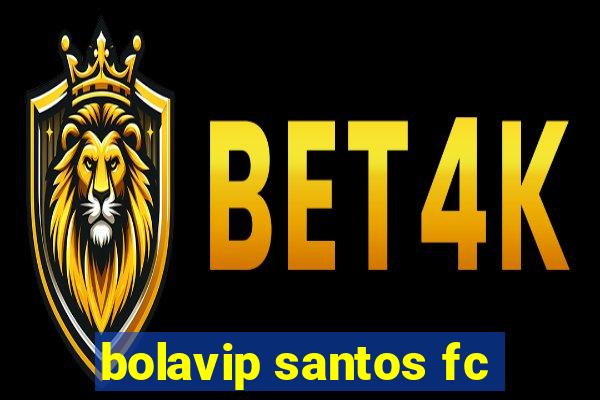 bolavip santos fc